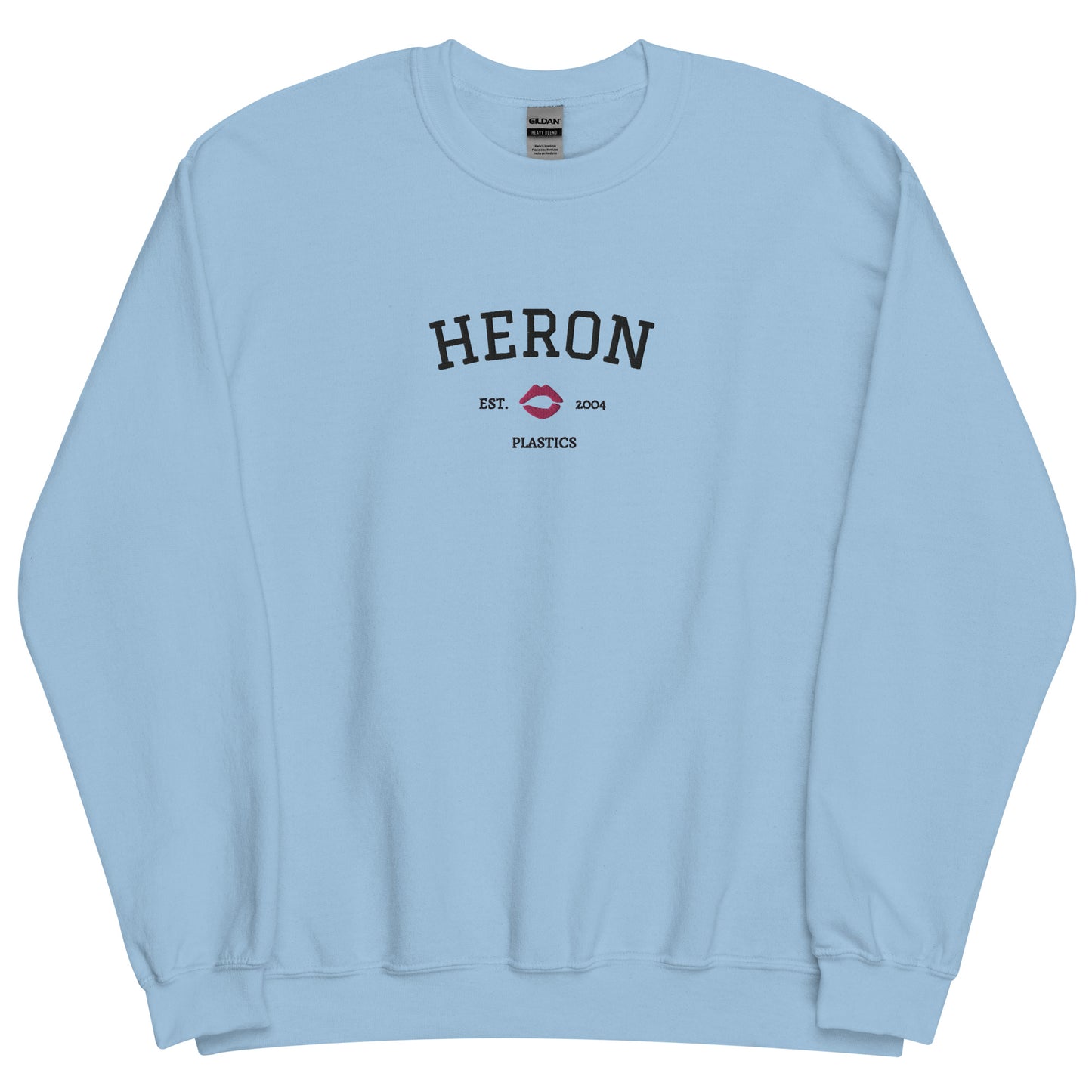 Cady Heron Est Embroidered Unisex Sweatshirt