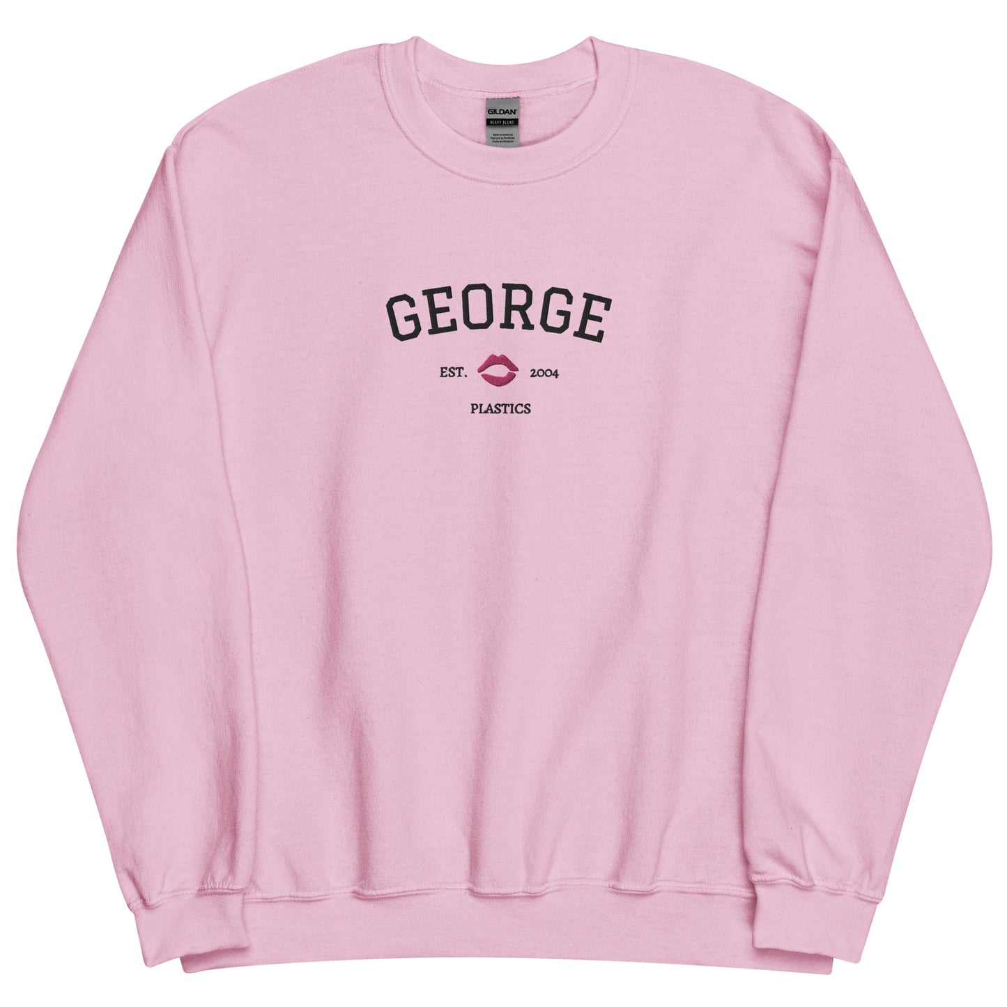 Mean Girls Regina George Est Embroidered Unisex Sweatshirt